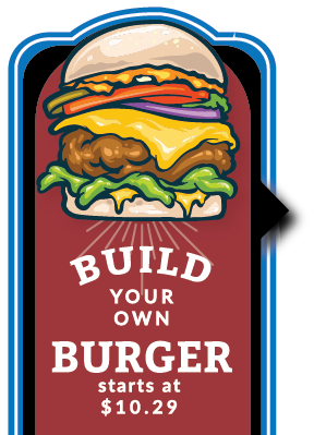 Build your own burger starting at $10.29